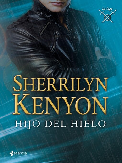 Title details for La Liga. Hijo del hielo by Sherrilyn Kenyon - Available